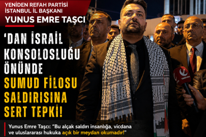 Yeniden Refah İstanbul İl Başkanı Yunus Emre Taşcı'dan Sumud Filosu İçin Sert Tepki!