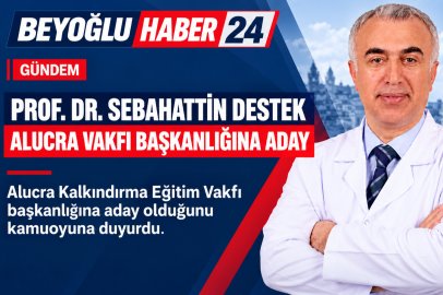 Prof. Dr. Sebahattin Destek, Alucra Vakfı Başkanlığına Aday